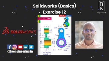 Solidworks Basic Exercise 12 | Mechanical Engineering | CAD | For Beginners | BK Engineering