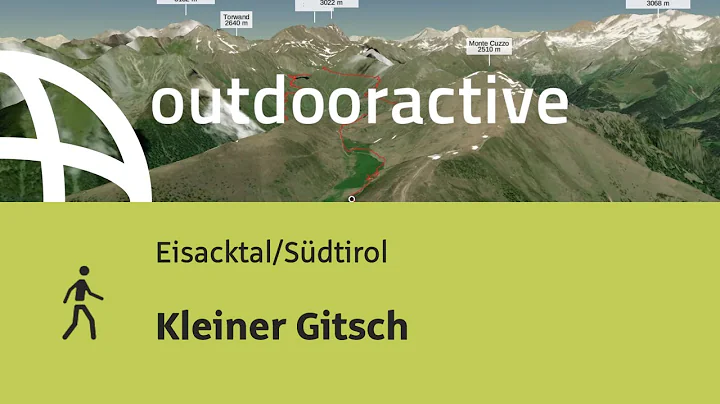 Wanderung im Eisacktal/Südtirol: Kleiner Gitsch