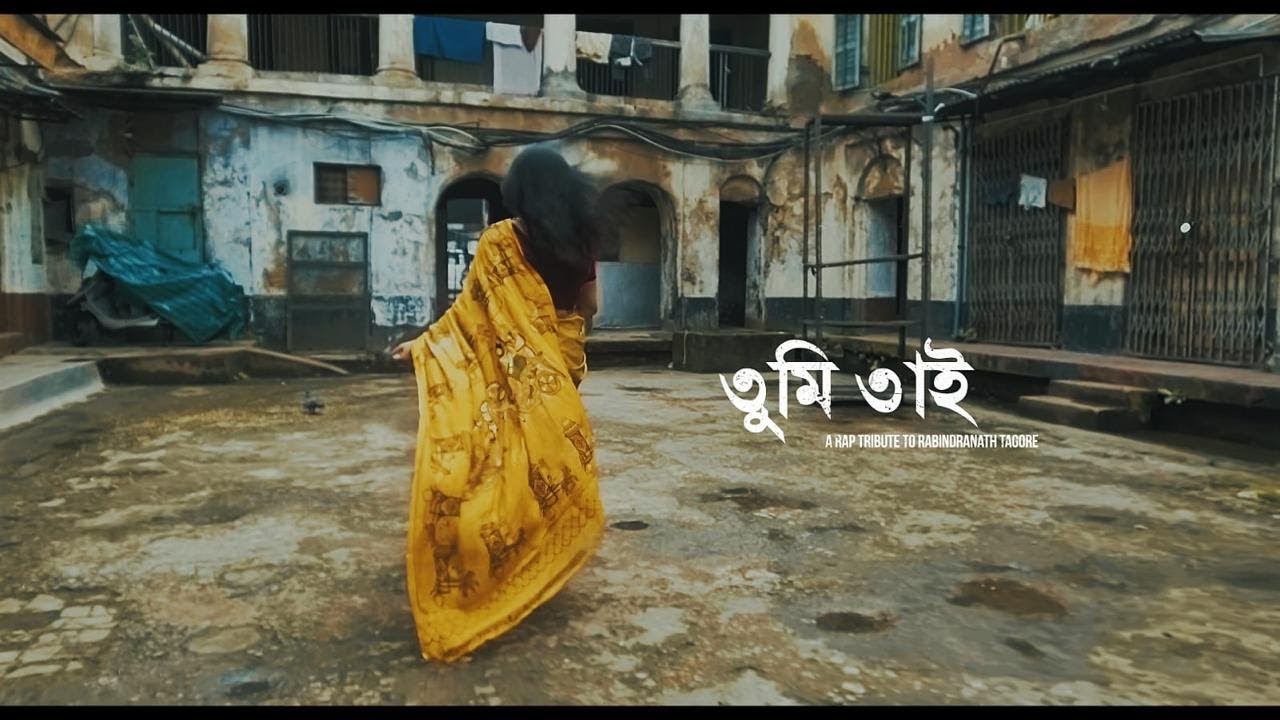 Tumi Tai A Bangla Rap Tribute to Rabindranath Tagore Spill FreakMC