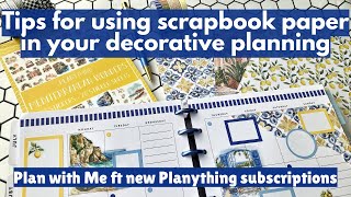 Tips for using scrapbook paper in your decorative planning ft new Planything subscriptions