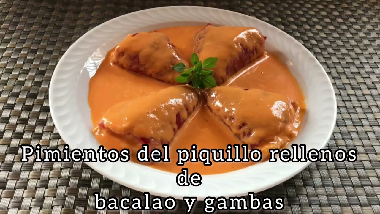 Pimientos del piquillo rellenos de bacalao y gambas