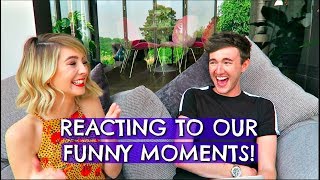 ME & ZOE REACTING TO OUR FUNNY MOMENTS!