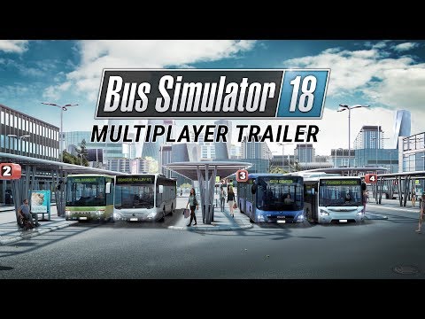 Bus Simulator 18: Multiplayer Trailer (EN)
