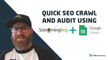 Quick SEO Crawl and Audit with Screaming Frog and Google Sheets