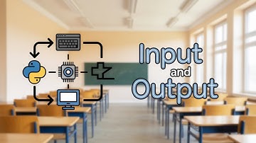 CBSE Grade 6 Ch 6 Introduction to Python - Accepting Input and Displaying Output
