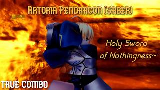 [Roblox] Artoria Pendragon (Saber) True Combo (90 - 113  Damage) - Sakura Stand