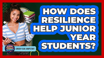 How Does Resilience Help Junior Year Students?