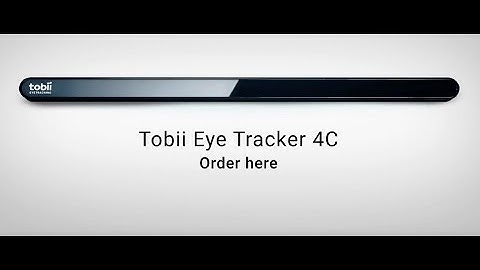 Setting Up the New Tobii Eye Tracker 4C – Made for PC Gamers
