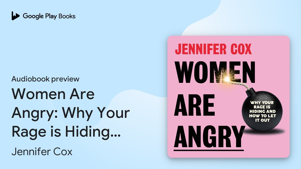 Women Are Angry: The Times Self-Help Book of… by Jennifer Cox · Audiobook preview