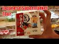 Japanese Supermarket Tour