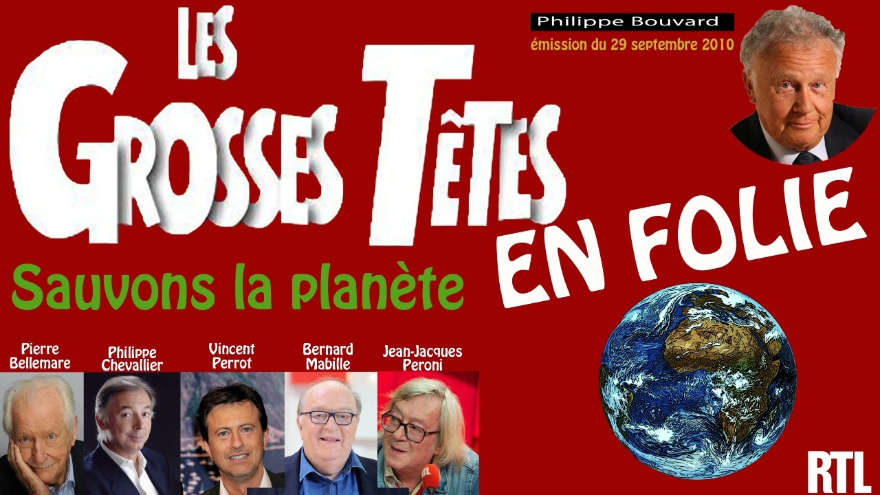 Les Grosses-têtes en folie: Sauvons la planète