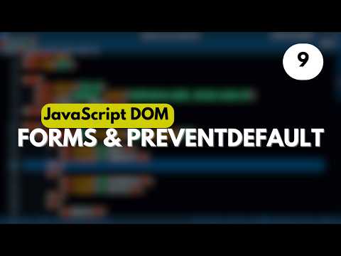 JavaScript Forms Explained | DOM EP9