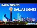 Rainy nights and dallas lights with timothy j