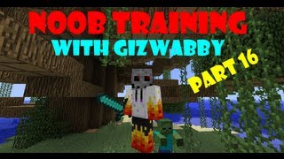 Noob Training part 16 "obsidian" - Kentucky Fried Chaos