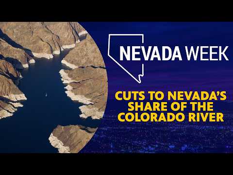 Cuts to Nevada’s Share of the Colorado River