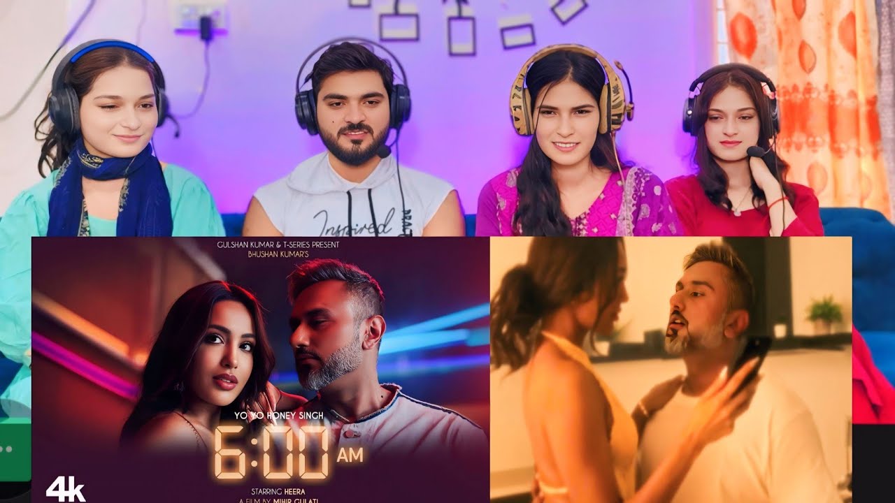 6 AM (Official Video) Reaction YO YO HONEY SINGH, HEERA SOHAL, GLORY