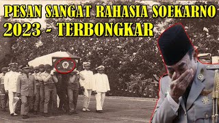 CEPAT SEBARKAN❗ INILAH SATU PESAN SOEKARNO YANG SELAMA INI DIRAHASIAKAN NEGARA?! - SEJARAH NUSANTARA