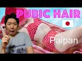 The 3 Reason Japanese people don't shave pubic hair