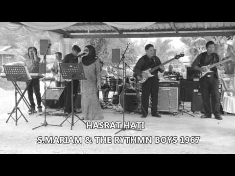 S.Mariam \u0026 The Rythmn Boys - Hasrat Hati [1967]