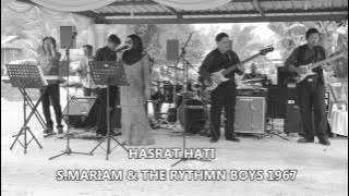 S.Mariam & The Rythmn Boys - Hasrat Hati [1967]