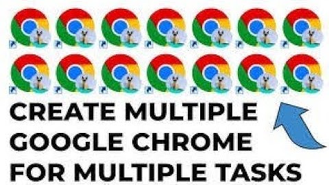 How To Create Unlimited Google Chrome | How to Make Unlimited Google Chrome | Multiple Google chrome