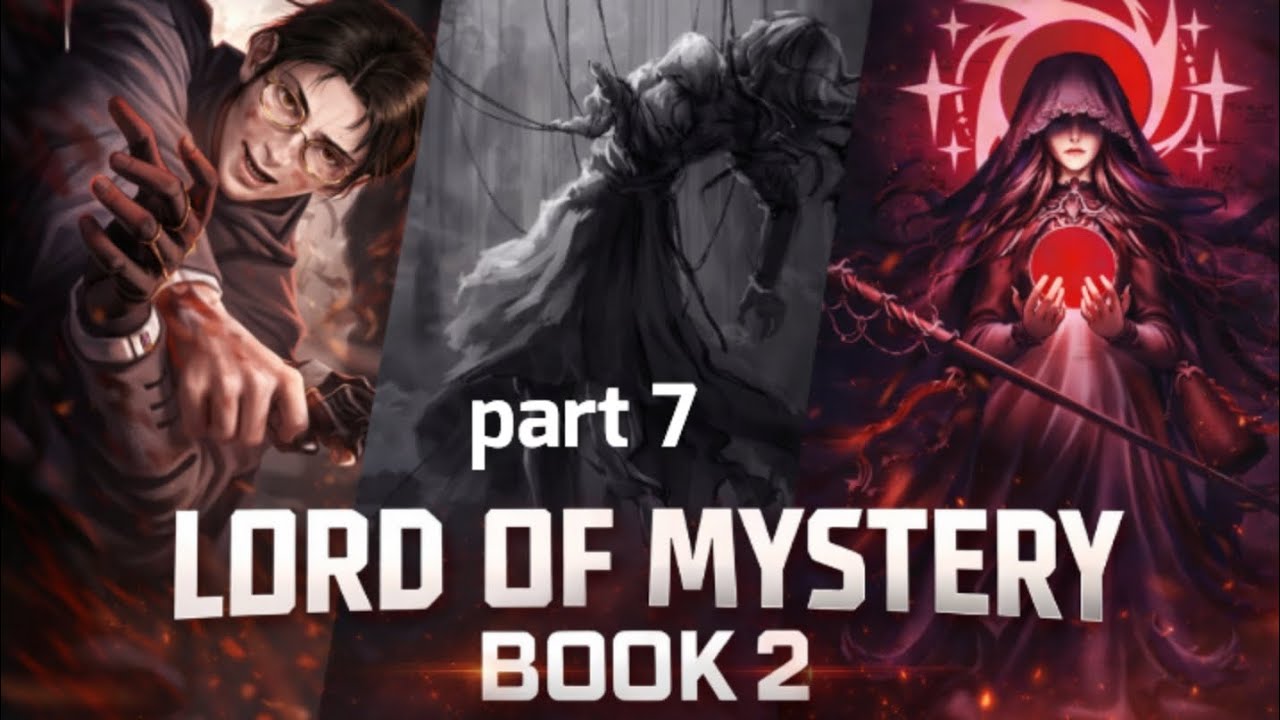 LOTM: CIRCLE OF INVETABILITY: Novel VOLUME 1 episode 4 CHAPTER 121-140  full explained in Hindi