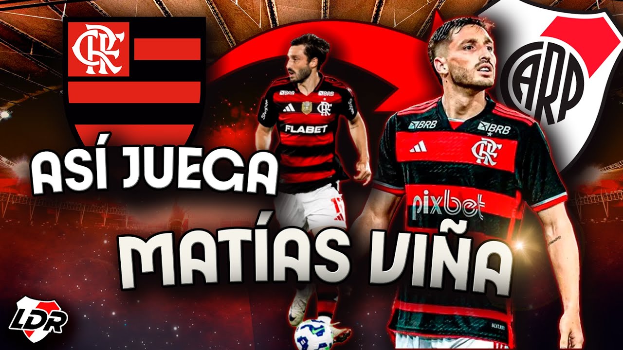 ASÍ JUEGA MATÍAS VIÑA 🔎⚽ EL 3️⃣ Que está a NADA de Cerrar  con RIVER💣  