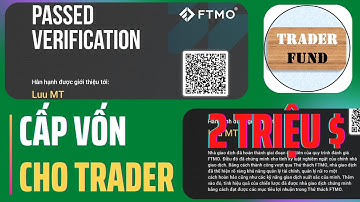 FTMO_Giới thiệu quỹ FTMO ( CẤP VỐN CHO TRADER )