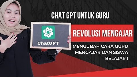 CHAT GPT UNTUK GURU | CARA MEMBUAT RPP MODUL AJAR KURIKULUM MERDEKA DIBANTU  ROBOT CHAT GPT