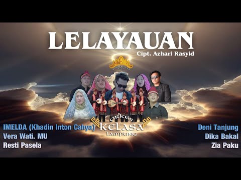 LELAYAUAN - KARYA CIPTA (AZHARI  RASYID)