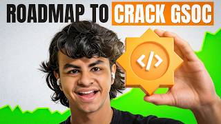 Crack GSoC 2026 From Zero | FREE Roadmap + Resources For Google Summer of Code (Step-by-Step Guide)