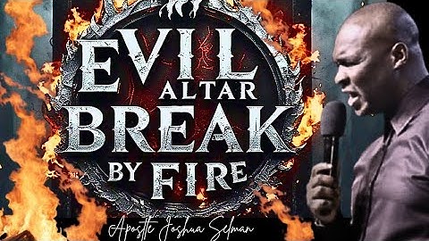 DISMANTLE DEMONIC EVIL FOUNDATIONS with THIS DANGEROUS MIDNIGHT PRAYER - Apostle Joshua Selman