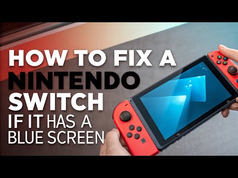 How to fix a Nintendo Switch if it has a Blue Screen - YouTube