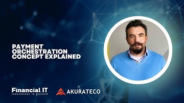 Payment orchestration concept explained by Andrew Riabchuk, CTO and Founder of Akurateco