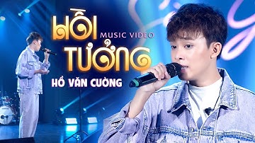 Hồ Văn Cường - Hồi Tưởng | Official Music Video | Mây Sài Gòn