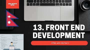13 Front End Development HTML with CSS Part 3