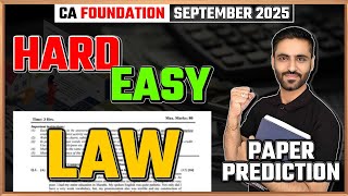 LAW Paper Prediction CA Foundation Sep 2025 LAW Paper Prediction ICAI SEPTEMBER 25 EXAM