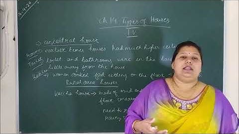 Class IV EVS Ch 14 Types Houses Part I