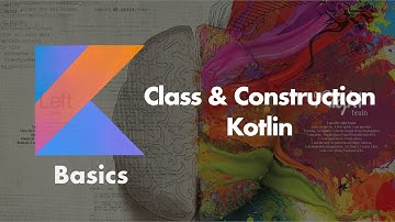 Class & Construction - Kotlin Development in Tamil | Basic Programming | Kotlin Beginner
