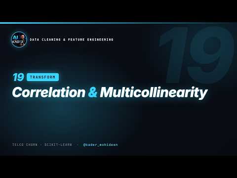 19. Correlation Analysis & Multicollinearity | Data Cleaning & Feature Engineering