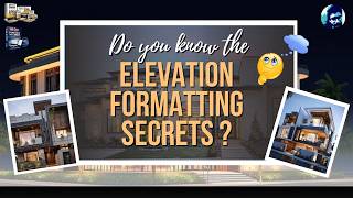 Elevation Formatting Secrets Master Front Facade Design