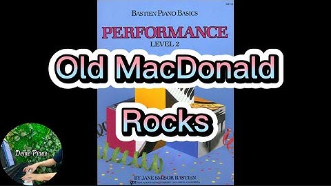 #16: Old MacDonald Rocks (Page 27), Bastien Piano Basics Level 2