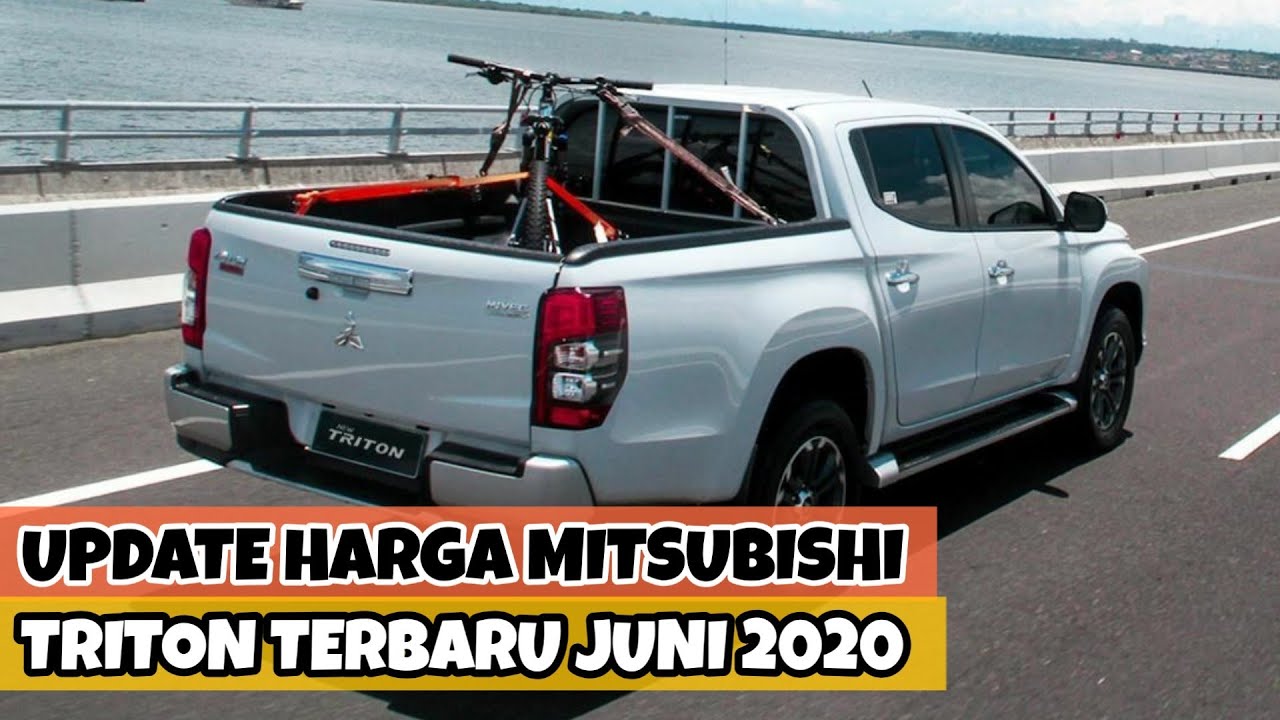 Update Harga Mitsubishi New Triton Terbaru Juni 2020 Tipe Glx Hdx Gls Exceed Ultimate 4x2 4x4 Youtube