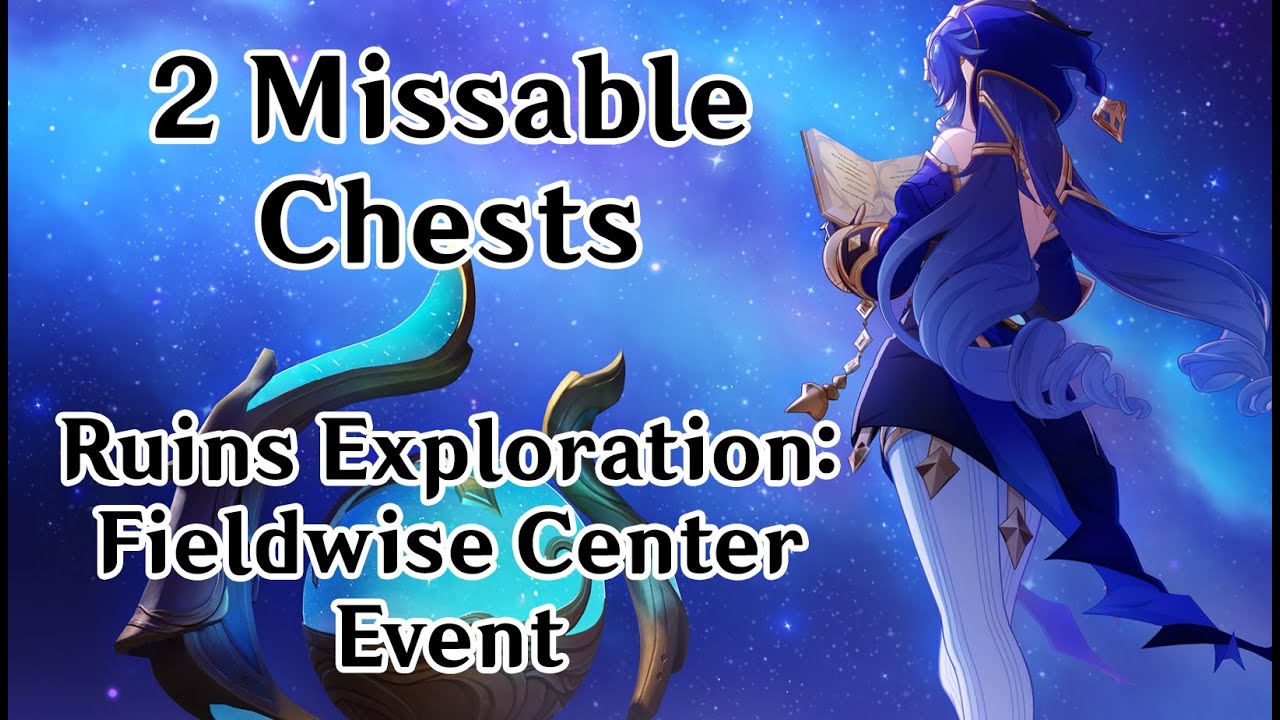 2 Missable Chests (Event Quest: Headlong Into the Sands) - Genshin Impact V6.1 Domain