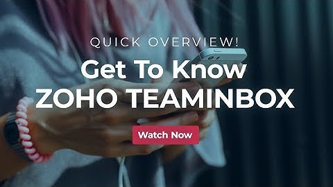 Zoho TeamInbox - A shared inbox for your team