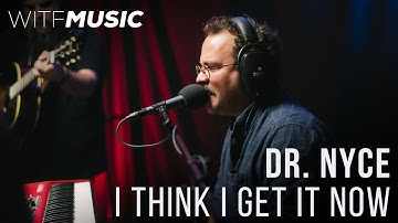 Dr. Nyce - I Think I Get It Now | WITF Music