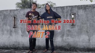 Sang Jagoan Part 2 - Film Action Scene Gutpunch Short 2023 - Trailer