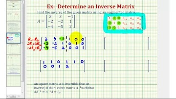 Ex 1 Inverse of a 3x3 Matrix Using an Augmented Matrix