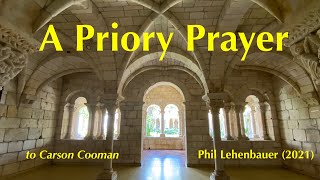 A Priory Prayer Organ Work By Phil Lehenbauer
