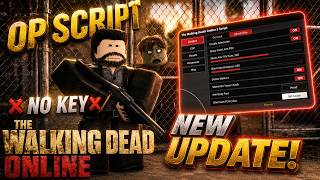 Roblox The Walking Dead Online Script *NEW Update*